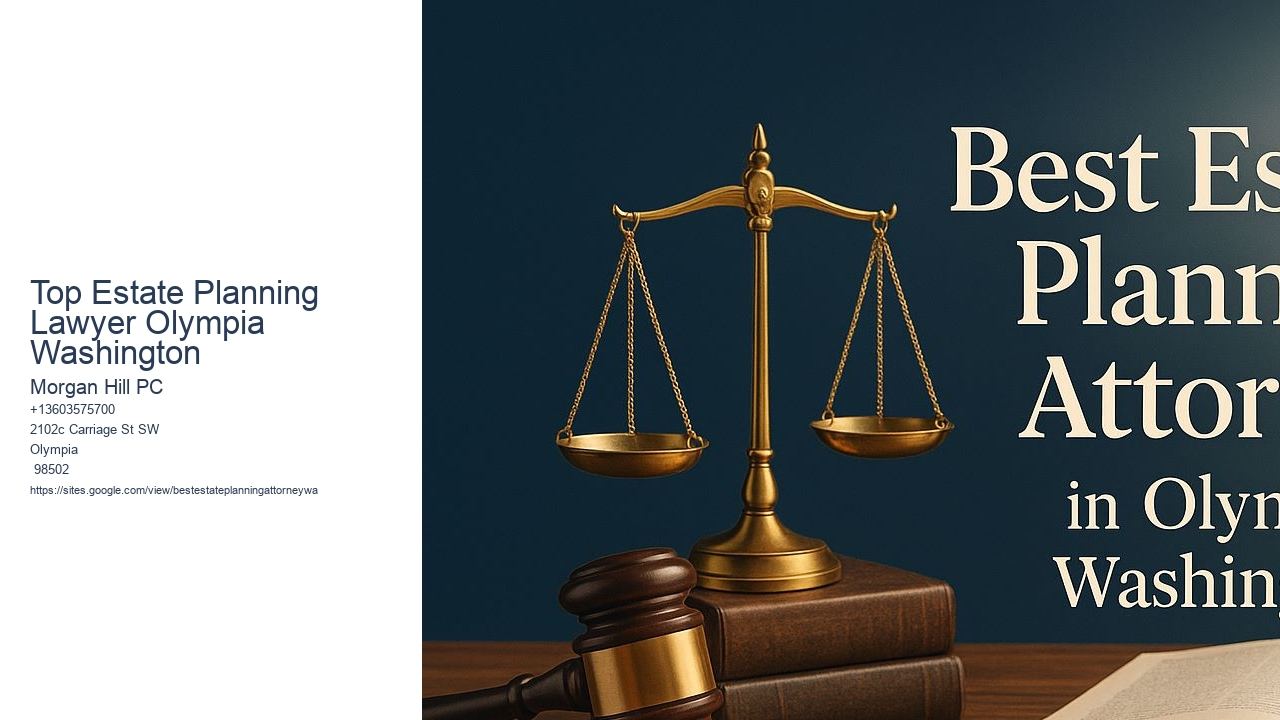 Top Estate Planning Lawyer Olympia Washington
